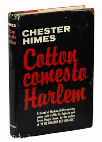 Cotton Comes To Harlem by Himes, Chester - 1965