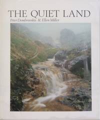 The Quiet Land. by DOMBROVSKIS, Peter (photographs) & Ellen Miller (text) - 1977