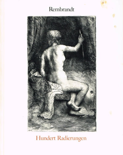 Rembrandt. Hundert Radierungen. [...] Hamburger…