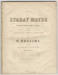 Stabat Mater Pour deux Soprani, Tenor et Basse et Choeur à quatre ou cinq Voix. Dédié à Son Exce. Mr. Emmanuel Fernandez Varela ... avec Accompagnement de Piano ou d'Orgue par T. Labarre ... Prix La Partition Complette 25f .Chaque partie de Chant separée 4.50c. Chaque partie de Choeur separée 2.5c. [Piano-vocal score]