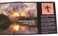 I Am A Space Shuttle.  I Love to Fly!  SIGNED DUSTJACKET ONLY by Cross, Becky - 2004