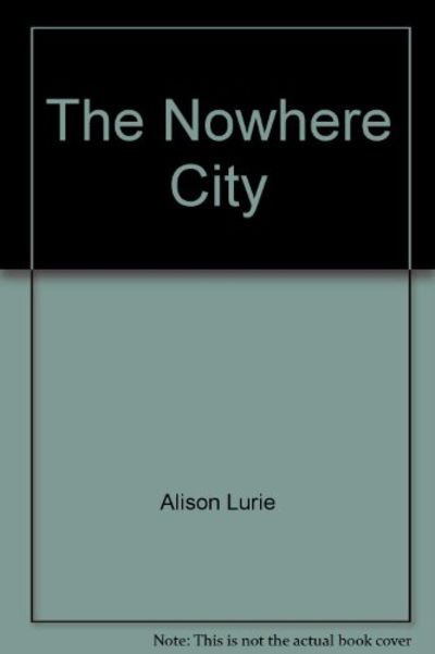Other Titles by Alison Lurie