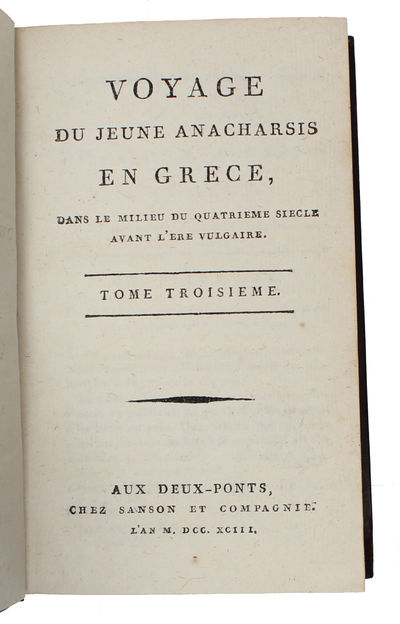 Voyage du jeune Anacharsis en Grèce vers le milieu du quatrième siècle avant l'ère vulgaire. 9 vols. - [A FICTIONAL VOYAGE TO GREECE] (photo 3)