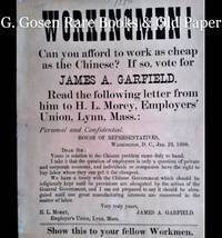 image of WORKINGMEN! Can you afford to work as cheap as the Chinese? If so, vote for JAMES A. GARFIELD.