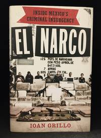 image of El Narco; Inside Mexico's Criminal Insurgency