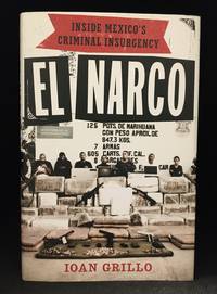 El Narco; Inside Mexico's Criminal Insurgency