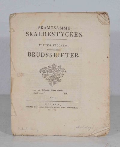 Skämtsamme skaldestycken. Första flocken,…