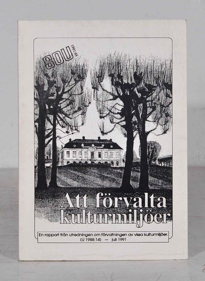 En rapport från utredningen om förvaltningen av…