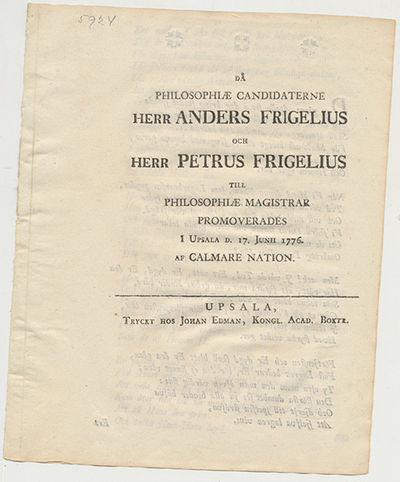 Då philosophiæ candidaterne herr Anders Frigelius…