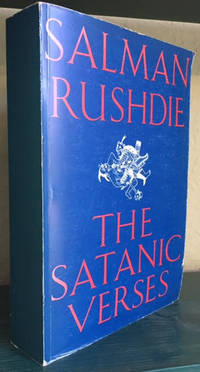 The Satanic Verses by Rushdie, Salman - 1988