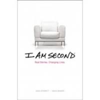 I Am Second: Real Stories. Changing Lives