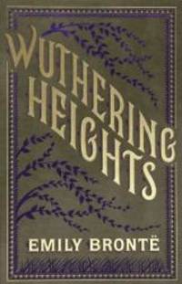 Wuthering Heights by Emily Bronte - 2011-06-03