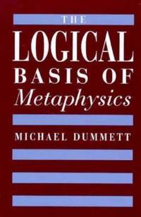 The Logical Basis of Metaphysics