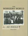 WORKERS' WORLD AT HAGLEY.|THE