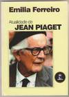 Atualidade de Jean Piaget