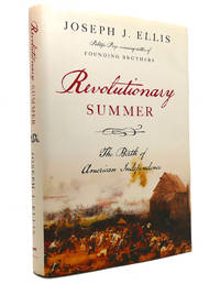 cover of REVOLUTIONARY SUMMER The Birth of American Independence