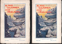 BLAND VULKANER OCH FÅGELBERG I-II. Reseminnen från Island och Färöarna.