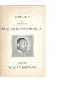 Martin Luther King Jr. Speeches in Opposition to the Vietnam War in the Final Year of His Life: "My conscience leaves me no other choice...
