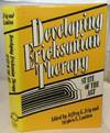 Developing Ericksonian Therapy State of the Art
