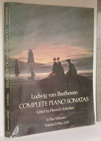 Complete piano sonatas Vol 1. Nos. 1-15 by Beethoven, Ludwig Van; Schenker, Heinrich - 1975