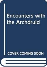 Encounters with the Archdruid by John McPhee - 1972-09-07