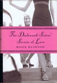 The Dashwood Sisters' Secrets of Love