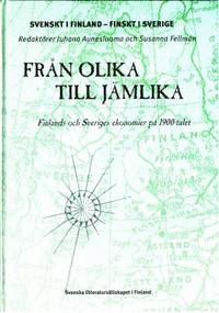 Från olika till jämlika. Finlands och Sveriges…