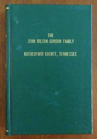 cover of The John Hilton Gordon Family, Rutherford County, Tennessee
