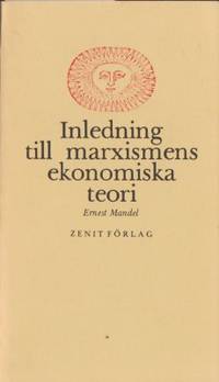 Inledning till marxismens ekonomiska teori.