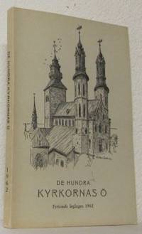 De hundra kyrkornas ö. Fyrtionde årgången 1962.