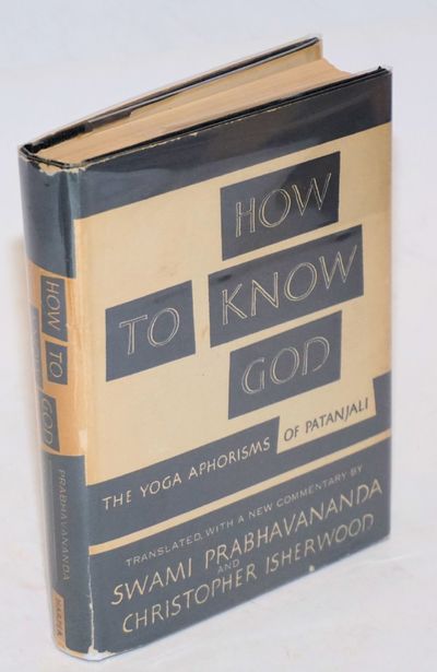 Abaa How To Know God The Yoga Aphorisms Of Patanjali - 