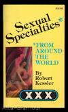 SEXUAL SPECIALTIES From Around the World