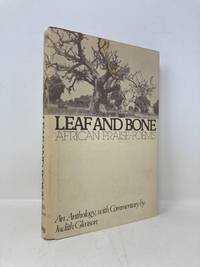 Leaf and Bone: 2African Praise-Poems
