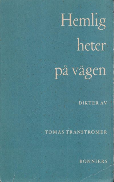 Hemligheter på vägen. [Dikter]. [Utg. av]…