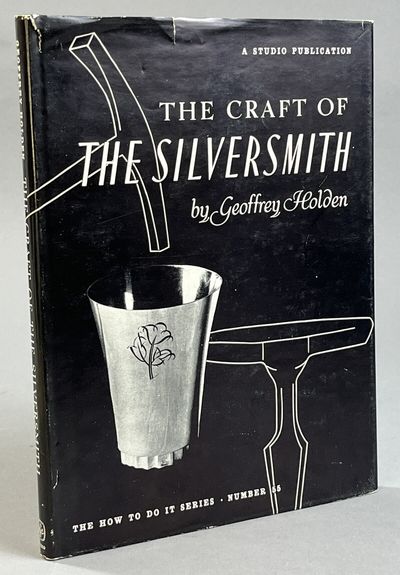 The Craft of the Silversmith.