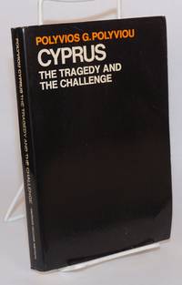 image of Cyprus: The Tragedy and the Challenge