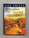 Ordinary Love & Good Will: Two Novellas - 1st Edition/1st Printing