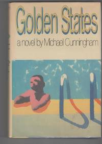 GOLDEN STATES by Cunningham, Michael - 1984