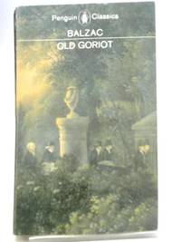 Old Goriot by Honore De Balzac - 1966