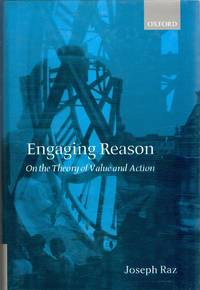 [PHILOSOPHY] ENGAGING REASON ON THE THEORY OF VALUE AND ACTION