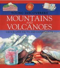 Mountains and Volcanoes : Geography Facts and Experiments