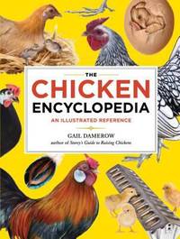 The Chicken Encyclopedia : An Illustrated Reference