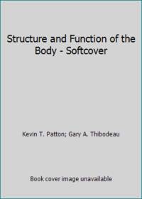 Structure and Function of the Body - Softcover