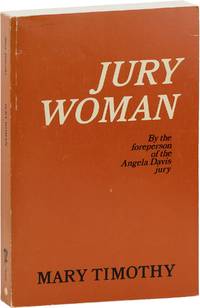 Jury Woman. The story of the trial of Angela Y. Davis - written by a member of the jury