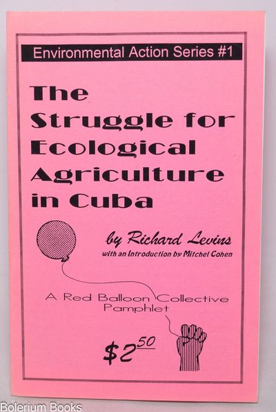 The Struggle for Ecological Agriculture in Cuba