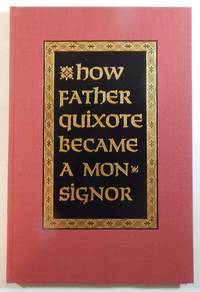 How Father Quixote Became a Monsignor