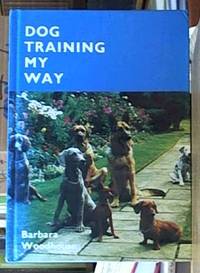 Dog Training My Way, And difficult dogs