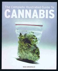 image of The Complete Illustrated Guide to Cannabis