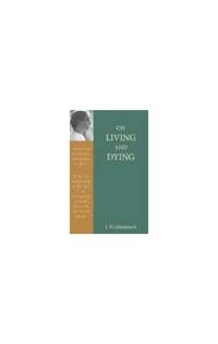 On Living and Dying