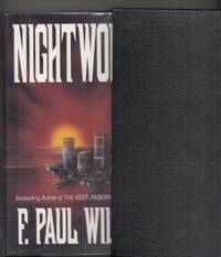 Nightworld by Wilson, F. Paul - 1992